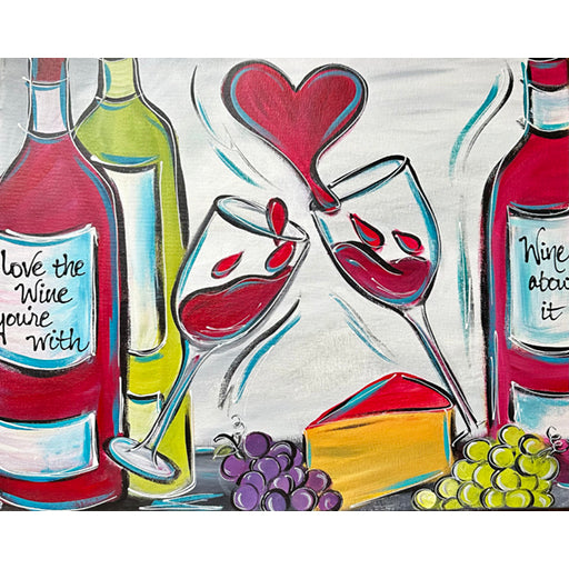 "Love the Wine You're With" Canvas Paint Kit – Sips n Strokes